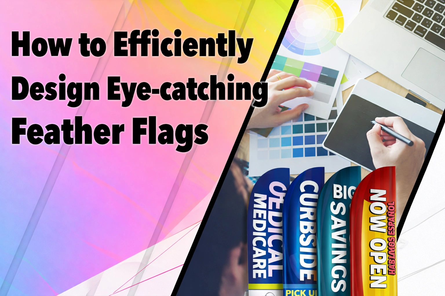 How to Efficiently Design Eye-catching Feather Flags?