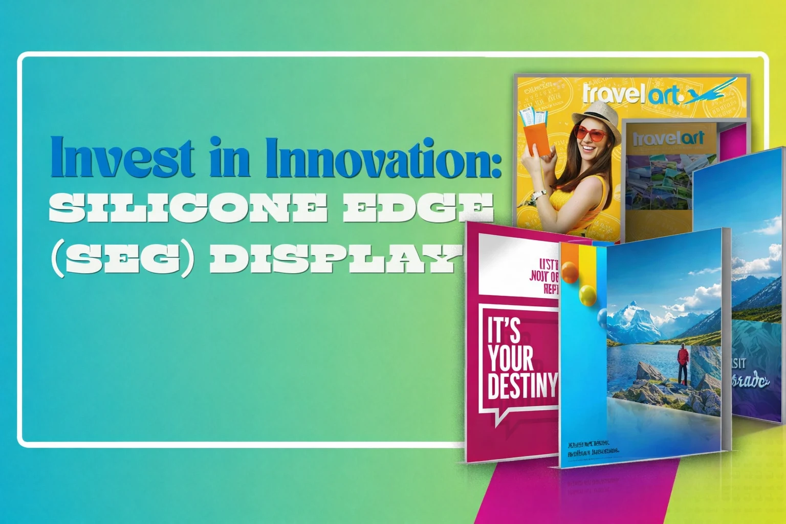 Invest in Innovation: Silicone Edge Graphic (SEG) Displays