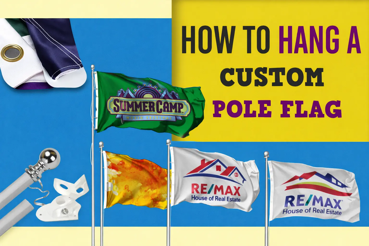 How to Hang A Flag On A Pole Complete Guide